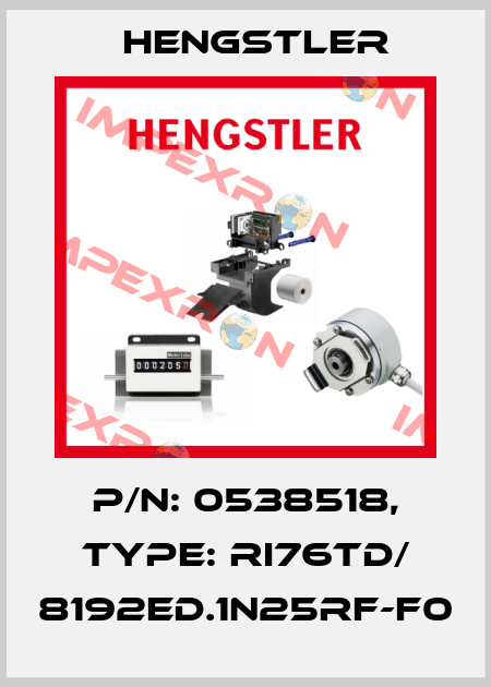 p/n: 0538518, Type: RI76TD/ 8192ED.1N25RF-F0 Hengstler