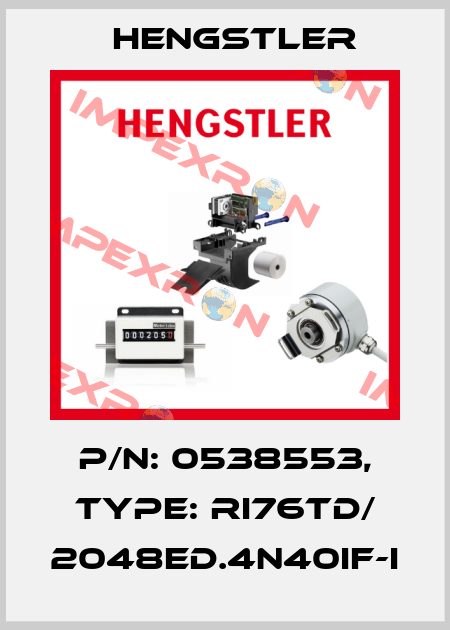 p/n: 0538553, Type: RI76TD/ 2048ED.4N40IF-I Hengstler