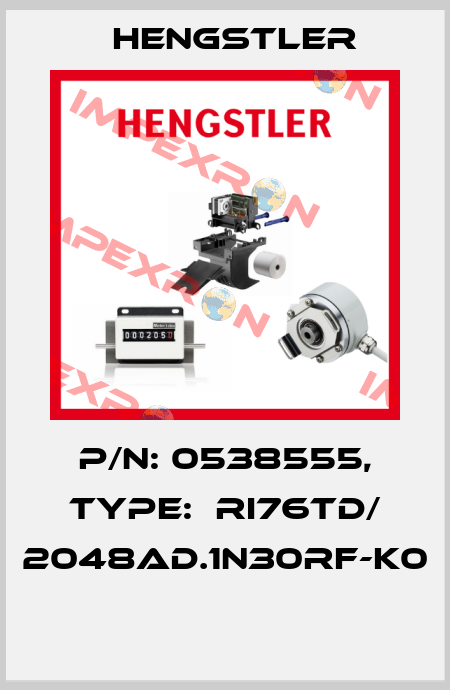 P/N: 0538555, Type:  RI76TD/ 2048AD.1N30RF-K0  Hengstler