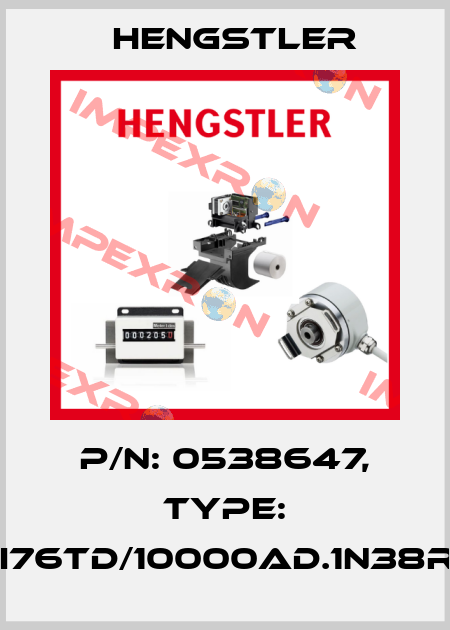 p/n: 0538647, Type: RI76TD/10000AD.1N38RF Hengstler