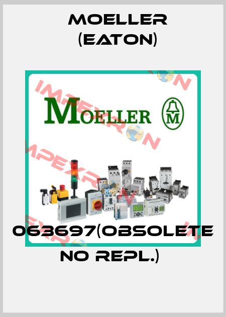 063697(obsolete no repl.)  Moeller (Eaton)