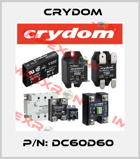 P/N: DC60D60  Crydom