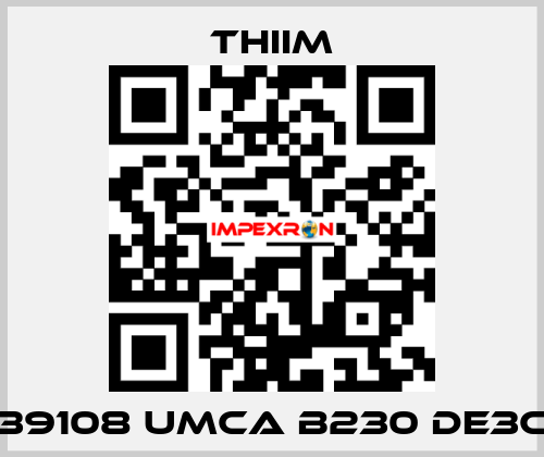 39108 UMCA B230 DE3C Thiim
