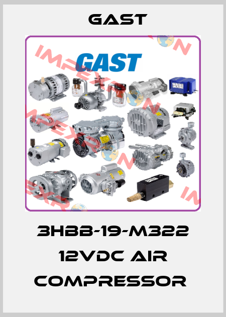 3HBB-19-M322 12VDC AIR COMPRESSOR  Gast