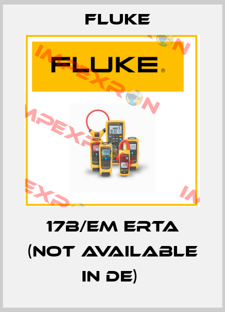 17B/EM ERTA (not available in DE)  Fluke