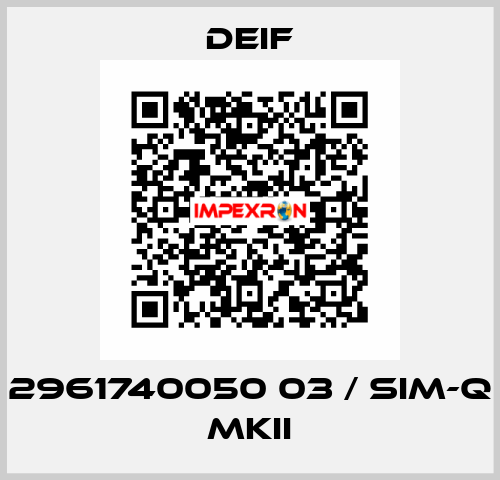 2961740050 03 / SIM-Q MKII Deif