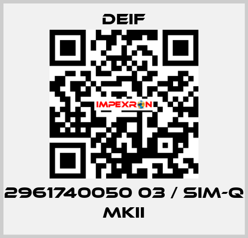 2961740050 03 / SIM-Q MKII Deif