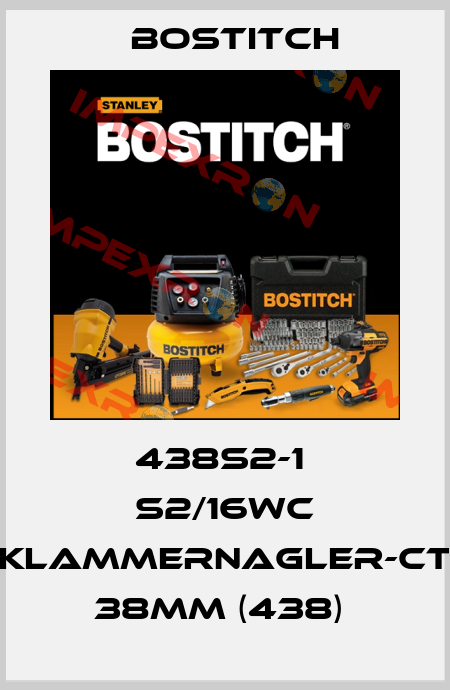 438S2-1  S2/16WC KLAMMERNAGLER-CT 38MM (438)  Bostitch