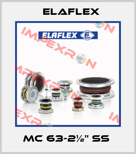 MC 63-2½" SS  Elaflex