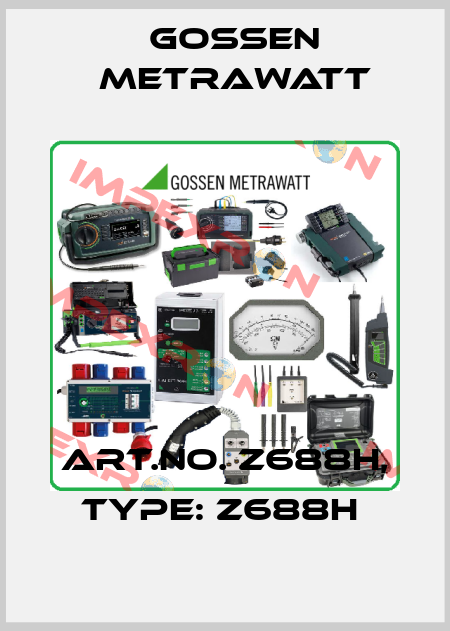 Art.No. Z688H, Type: Z688H  Gossen Metrawatt