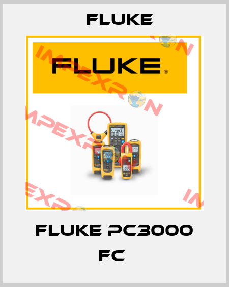 Fluke PC3000 FC  Fluke