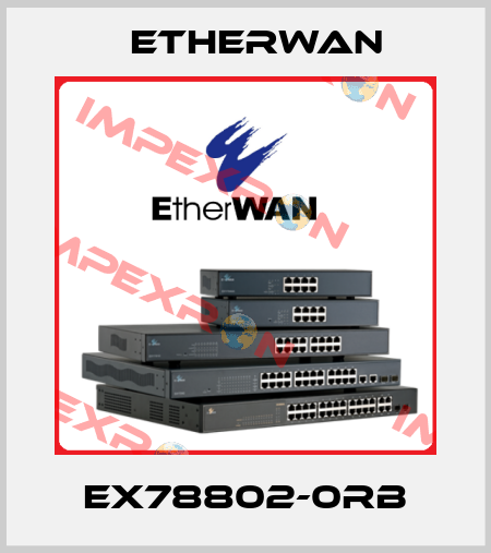 EX78802-0RB Etherwan