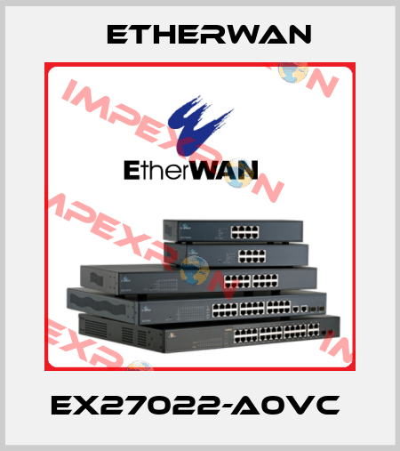 EX27022-A0VC  Etherwan