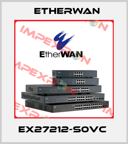 EX27212-S0VC  Etherwan