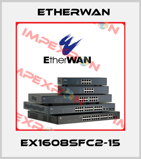 EX1608SFC2-15 Etherwan