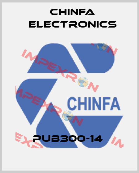 PUB300-14  Chinfa Electronics