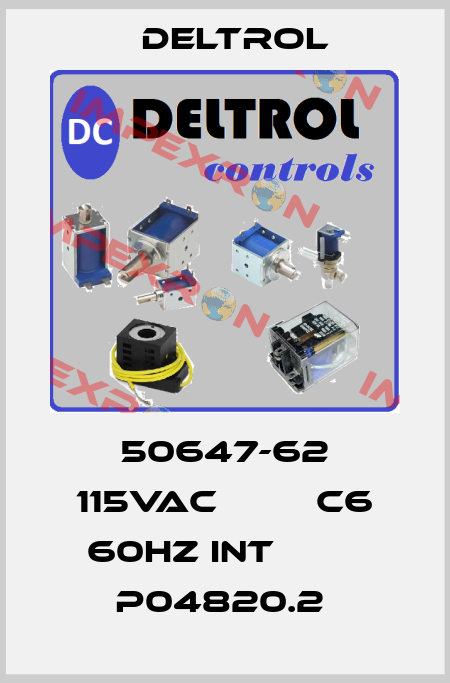 50647-62 115VAC         C6 60HZ INT         P04820.2  DELTROL