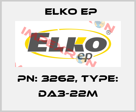 PN: 3262, Type: DA3-22M Elko EP