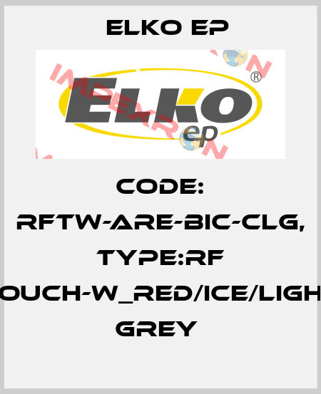 Code: RFTW-ARE-BIC-CLG, Type:RF Touch-W_red/ice/light grey  Elko EP
