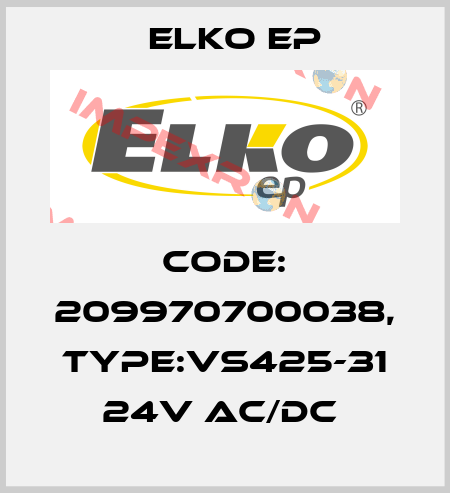 Code: 209970700038, Type:VS425-31 24V AC/DC  Elko EP