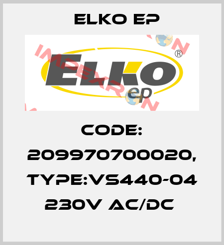 Code: 209970700020, Type:VS440-04 230V AC/DC  Elko EP
