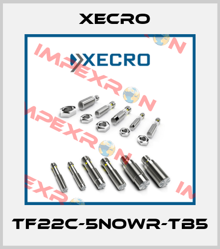 TF22C-5NOWR-TB5 Xecro