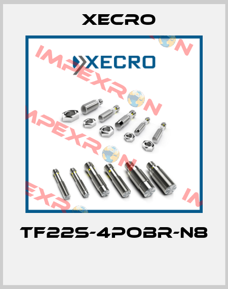 TF22S-4POBR-N8  Xecro