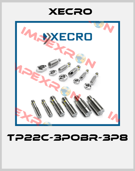 TP22C-3POBR-3P8  Xecro