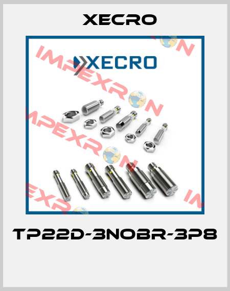 TP22D-3NOBR-3P8  Xecro