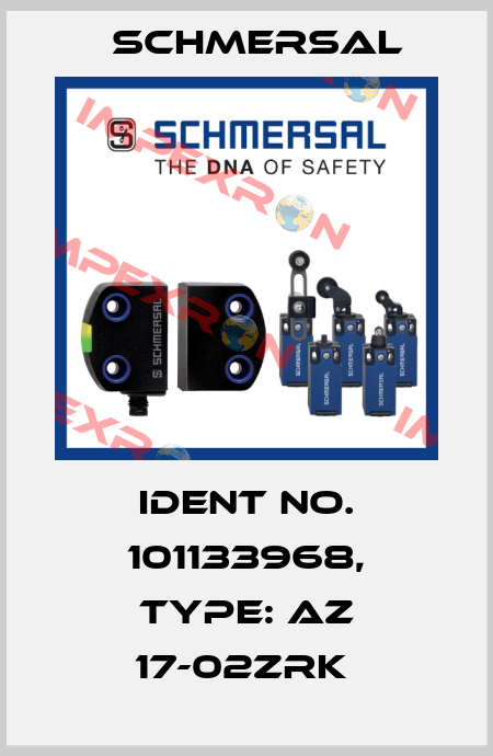 Ident No. 101133968, Type: AZ 17-02ZRK  Schmersal