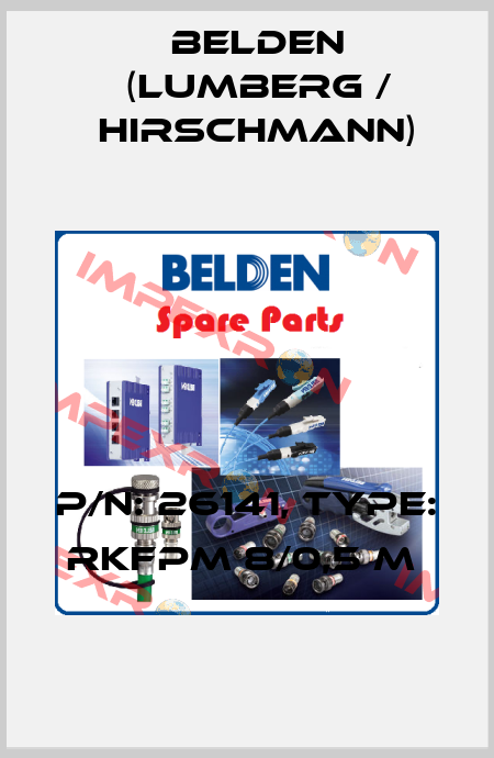 P/N: 26141, Type: RKFPM 8/0,5 M  Belden (Lumberg / Hirschmann)