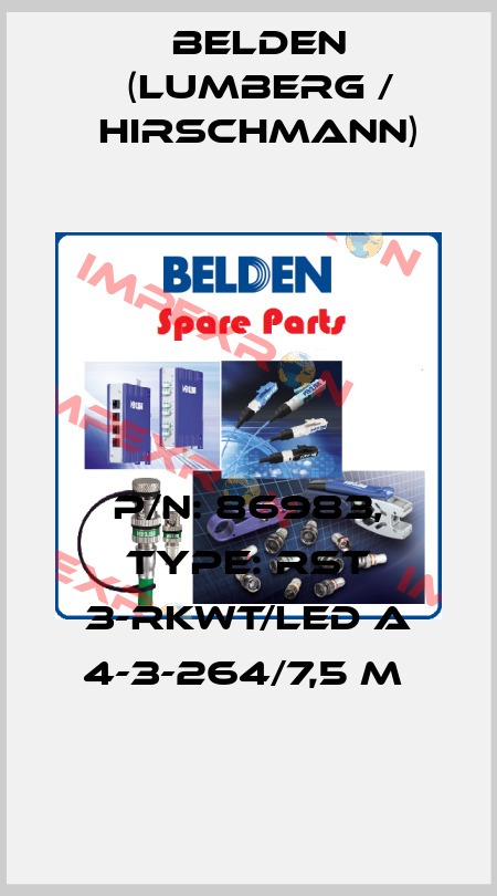P/N: 86983, Type: RST 3-RKWT/LED A 4-3-264/7,5 M  Belden (Lumberg / Hirschmann)