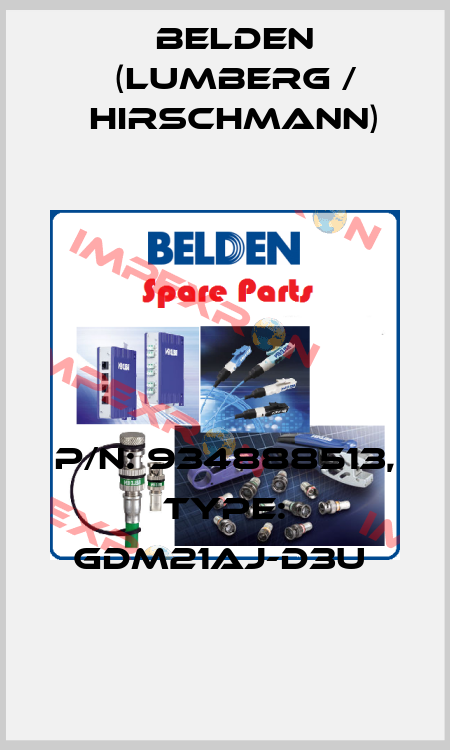 P/N: 934888513, Type: GDM21AJ-D3U  Belden (Lumberg / Hirschmann)