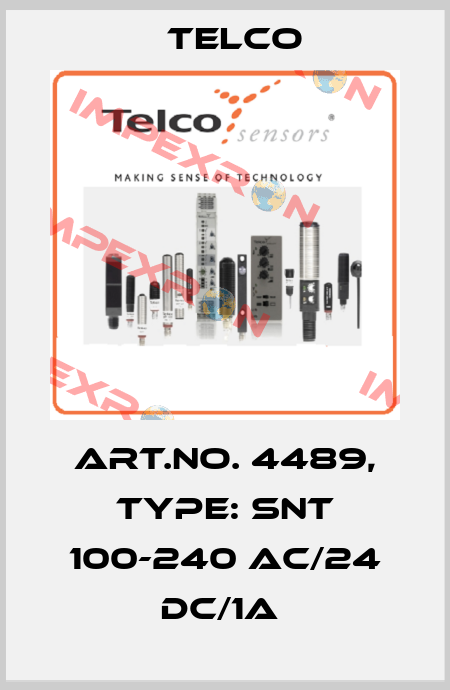 Art.No. 4489, Type: SNT 100-240 AC/24 DC/1A  Telco
