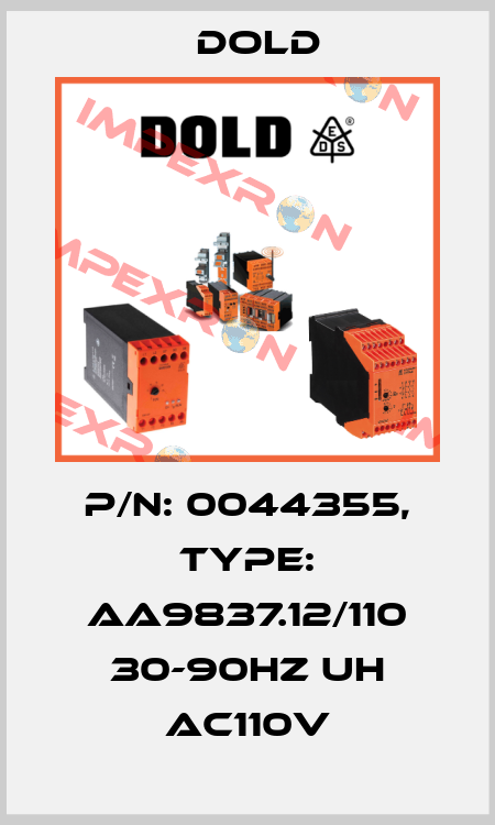 p/n: 0044355, Type: AA9837.12/110 30-90HZ UH AC110V Dold
