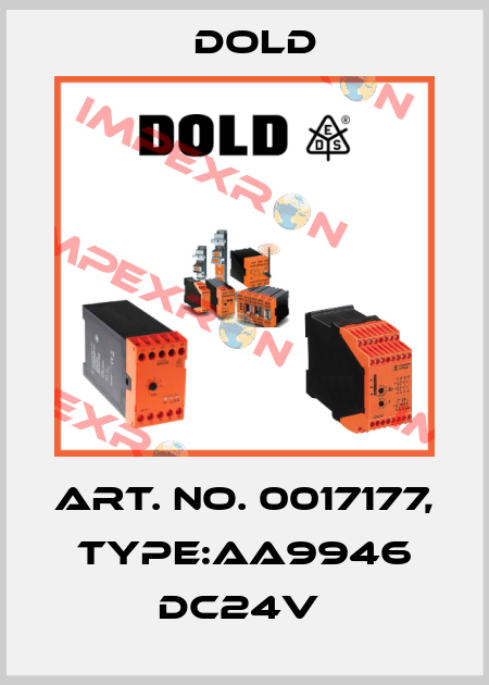 Art. No. 0017177, Type:AA9946 DC24V  Dold