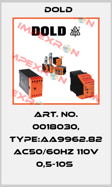 Art. No. 0018030, Type:AA9962.82 AC50/60HZ 110V 0,5-10S  Dold