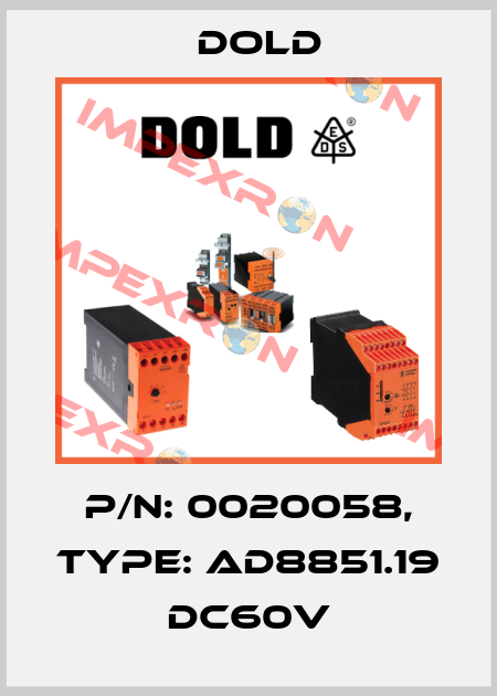 p/n: 0020058, Type: AD8851.19 DC60V Dold