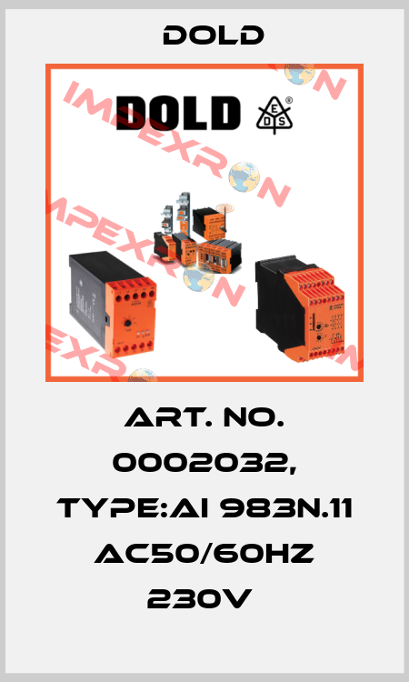 Art. No. 0002032, Type:AI 983N.11 AC50/60HZ 230V  Dold