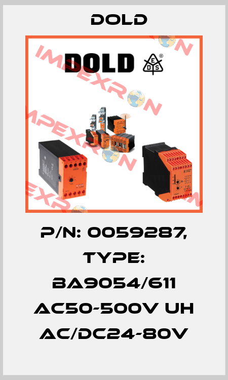 p/n: 0059287, Type: BA9054/611 AC50-500V UH AC/DC24-80V Dold