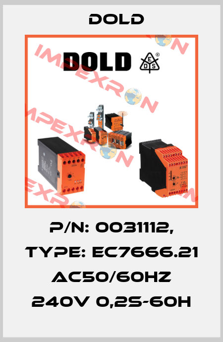 p/n: 0031112, Type: EC7666.21 AC50/60HZ 240V 0,2S-60H Dold