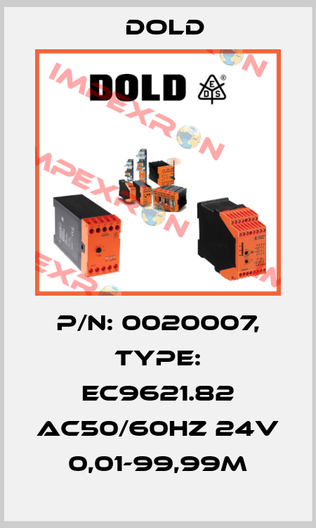 p/n: 0020007, Type: EC9621.82 AC50/60HZ 24V 0,01-99,99M Dold