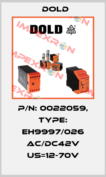 p/n: 0022059, Type: EH9997/026 AC/DC42V US=12-70V Dold