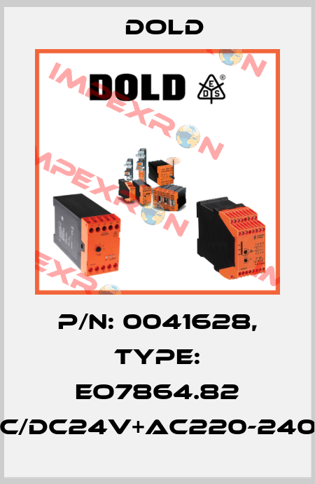 p/n: 0041628, Type: EO7864.82 AC/DC24V+AC220-240V Dold