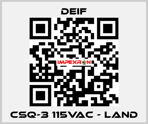 CSQ-3 115VAC - Land Deif