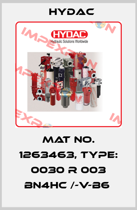Mat No. 1263463, Type: 0030 R 003 BN4HC /-V-B6  Hydac