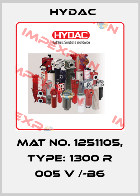 Mat No. 1251105, Type: 1300 R 005 V /-B6 Hydac