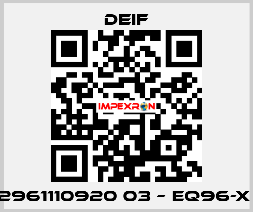 2961110920 03 – EQ96-X  Deif