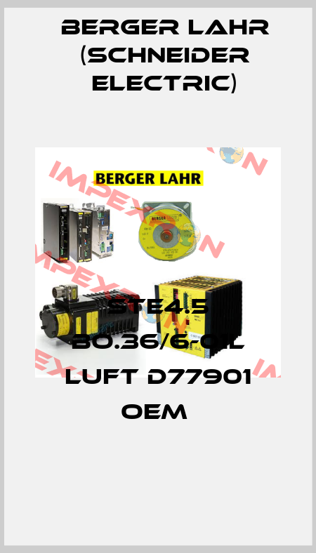 STE4.5 BO.36/6-01L Luft D77901 OEM  Berger Lahr (Schneider Electric)