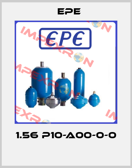 1.56 P10-A00-0-0  Epe